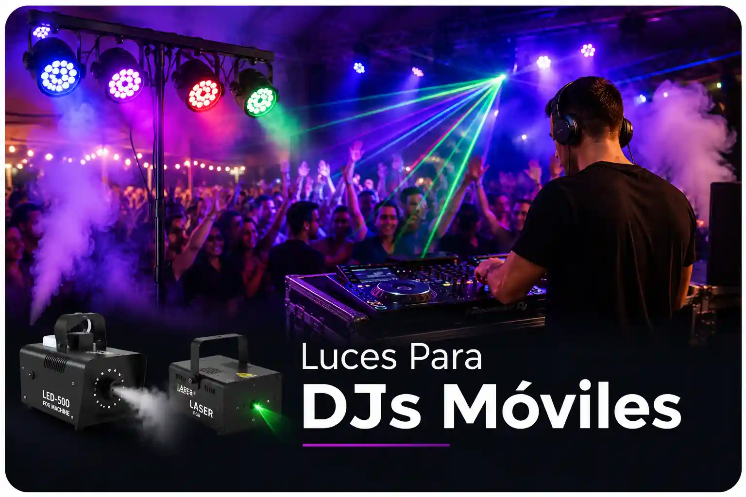Luces para DJs Móviles